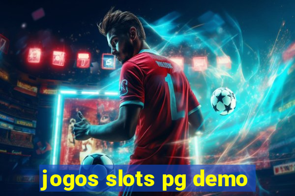 jogos slots pg demo